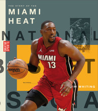 Laden Sie das Bild in den Galerie-Viewer, A History of Hoops (2023): Die Geschichte der Miami Heat
