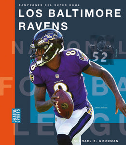 Campeones del Super Bowl (2023): Los Baltimore Ravens