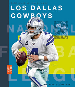 Campeones del Super Bowl (2023): Los Dallas Cowboys