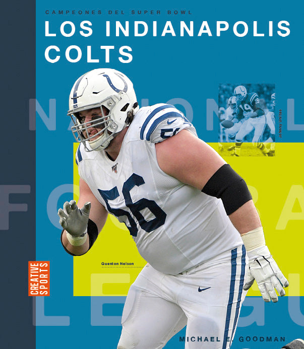 Campeones del Super Bowl (2023): Los Indianapolis Colts