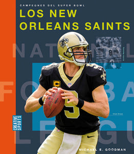Campeones del Super Bowl (2023): Los New Orleans Saints