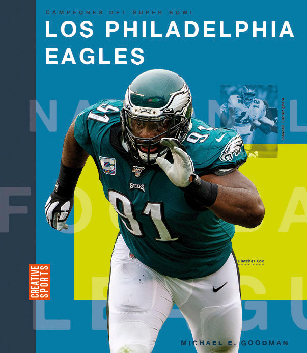 Campeones del Super Bowl (2023): Los Philadelphia Eagles